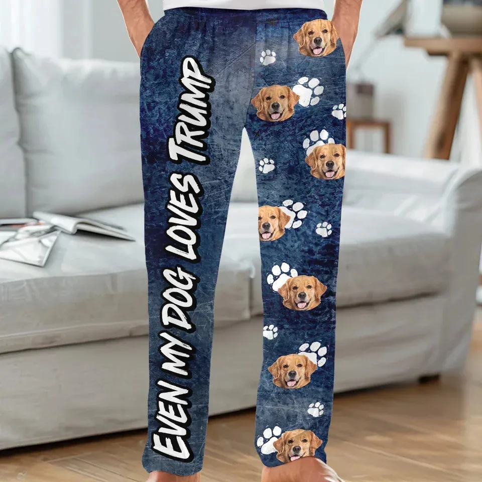 Even My Dog Loves Mr. T - US Patriotic Pride Pajama Pants - Gift For Conservative Supporters