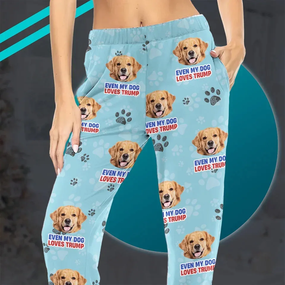 Even My Pup Cheers For Patriotism - US Patriotic Pride Pajama Pants - Gift For Conservative Supporters