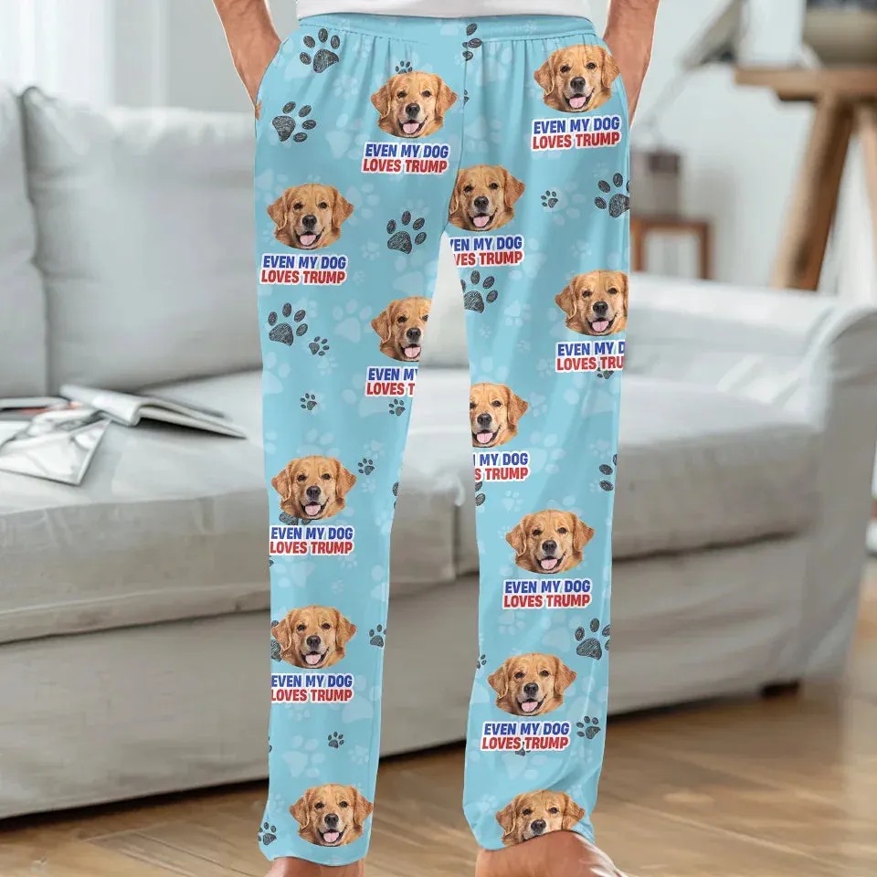 Even My Pup Cheers For Patriotism - US Patriotic Pride Pajama Pants - Gift For Conservative Supporters
