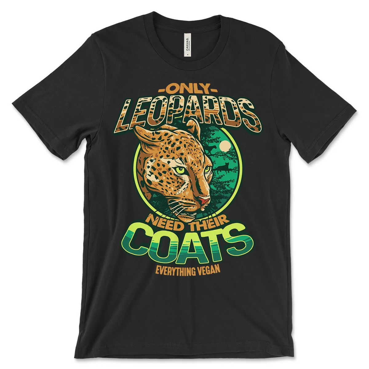 Only Leopards Need Their Coats T-Shirt