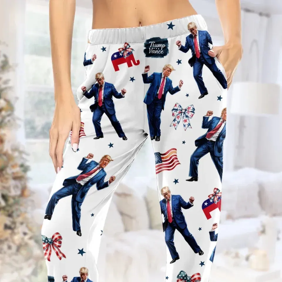 You Are Everything - US Elections Pajama Pants - Gift For Conservative Supporters
